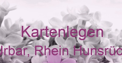 Kartenlegen Urbar, Rhein Hunsrück | Top-Experten für Kartenlegen, Wahrsagen, Hellsehen, Zukunftsdeutung. Kartenlegen Urbar, Rhein Hunsrück | Top-Experten für Kartenlegen, Wahrsagen, Hellsehen, Zukunftsdeutung.
